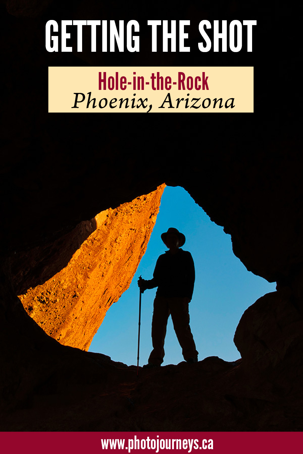PIN for Getting the Shot, Hole in the Rock, from Photojourneys.ca