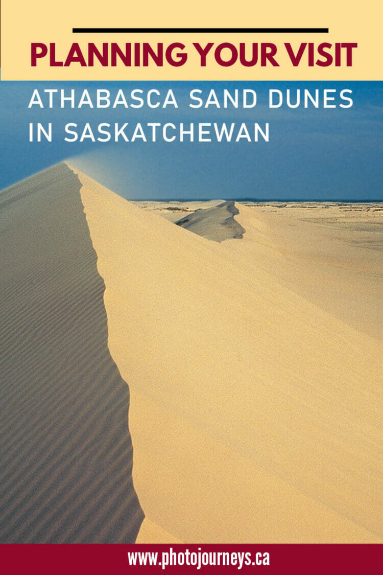 PIN for How to Visit Saskatchewan's Athabasca Sand Dunes | Photojourneys.ca