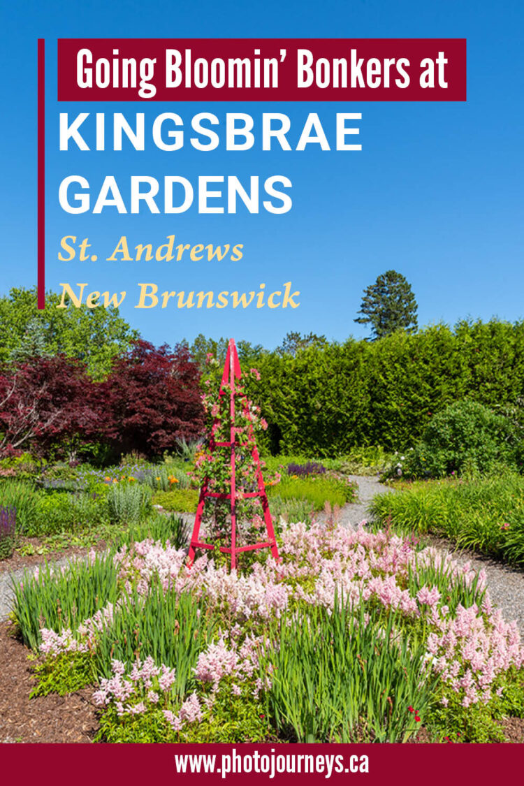 PIN for Kingsbrae Gardens, New Brunswick on Photojourneys.ca