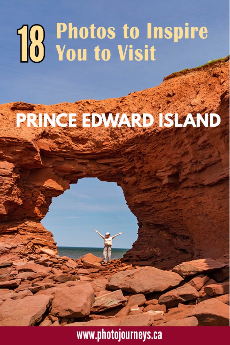 PIN for Photos to Lure you to Visit Prince Edward Island