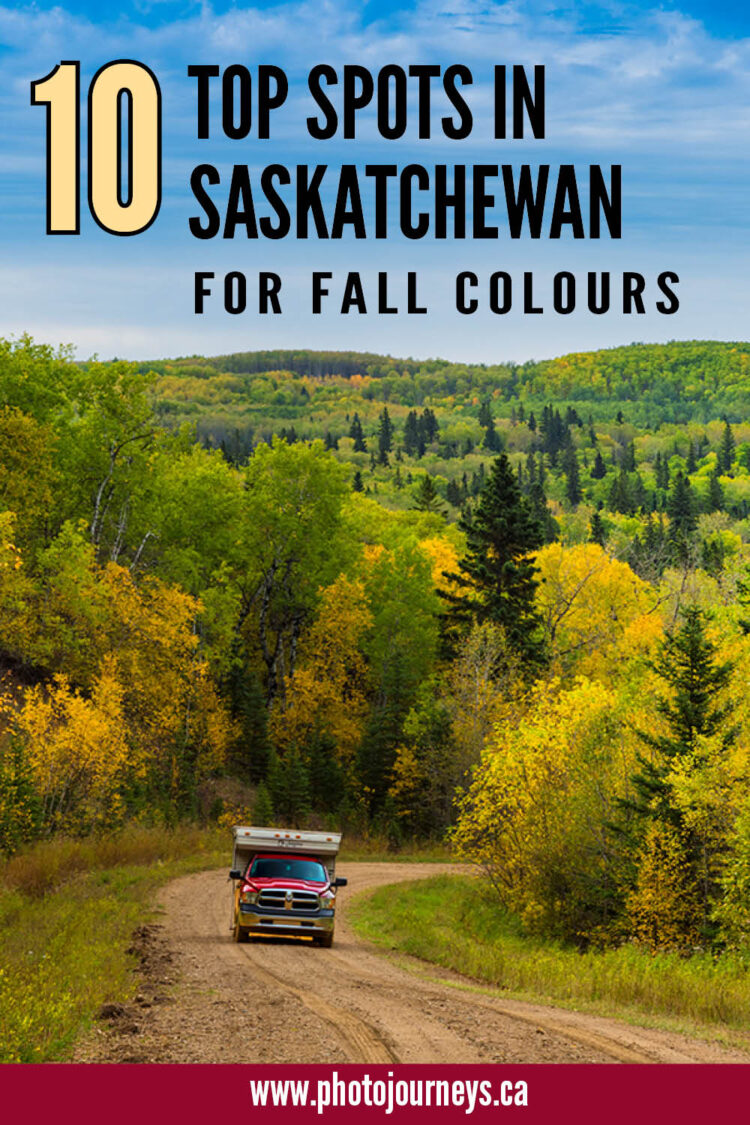 PIN for Fall Colour Spots in Saskatchewan