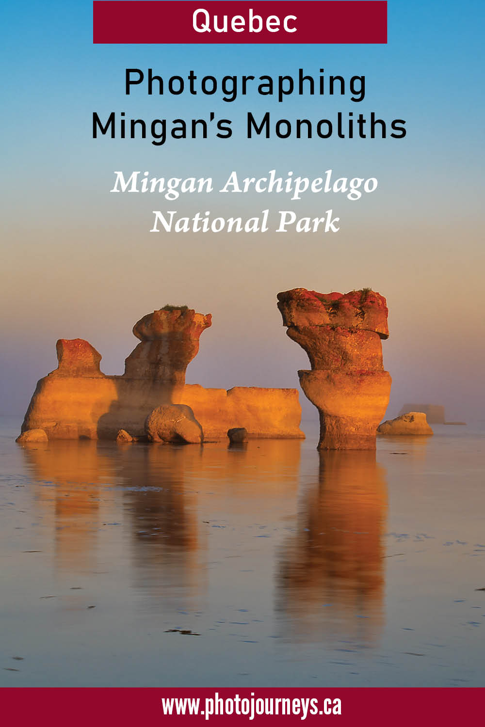Pin for Photographing Monoliths on Quebec's Mingan Archipelago National Park